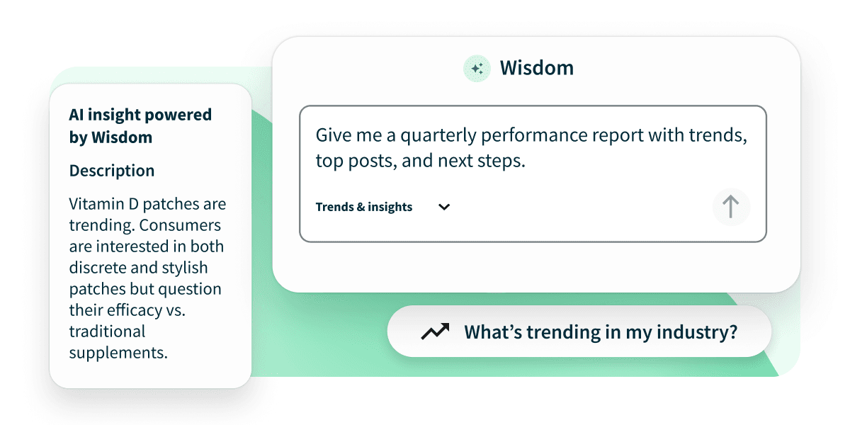 UI screenshot of Wisdom AI tool showing a chat prompt for quarterly performance reports and an AI insight card about Vitamin D patches.